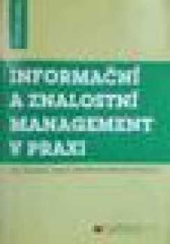 Informační a znalostní management v praxi