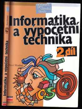 Pavel Roubal: Informatika a výpočetní technika pro střední školy