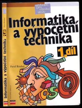 Informatika a výpočetní technika pro střední školy