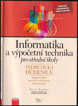 Pavel Roubal: Informatika a výpočetní technika pro střední školy