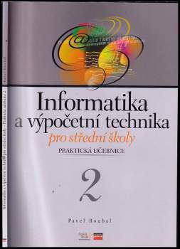 Informatika a výpočetní technika pro střední školy