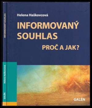 Helena Haškovcová: Informovaný souhlas