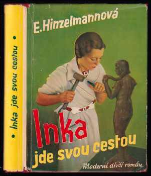Inka jde svou cestou