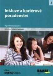 Miroslav Vosmik: Inkluze a kariérové poradenství