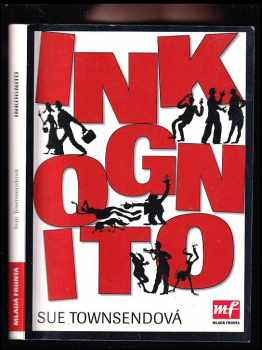 Inkognito - Sue Townsend (2004, Mladá fronta) - ID: 168037