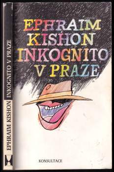 Ephraim Kishon: Inkognito v Praze