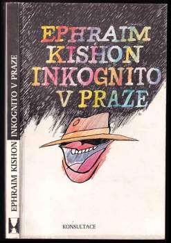 Ephraim Kishon: Inkognito v Praze