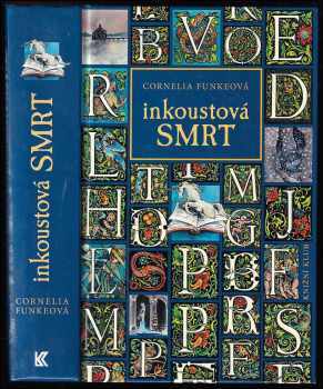 Cornelia Funke: Inkoustová smrt