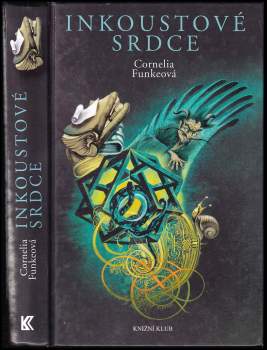Cornelia Funke: Inkoustové srdce