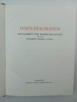 Alexander Julius Koch: Innen-Dekoration JAHRGANG XX