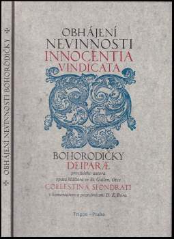 Innocentia vindicata in qua gravissimis argumentis ex S. Thoma petitis ostenditur, angelicum doctorem pro immaculato conceptu Deiparae Sensisse & Scripsisse