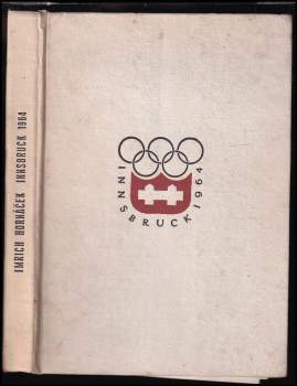 Imrich Hornáček: Innsbruck - Zimné Olympijské hry 1964