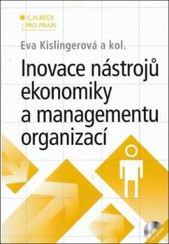 Inovace nástrojů ekonomiky a managementu organizací