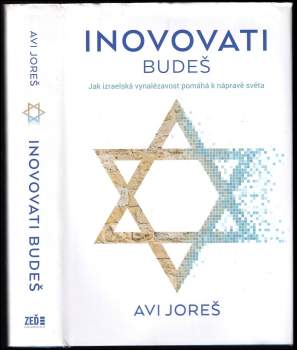 Avi Jorisch: Inovovati budeš
