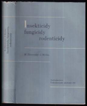 Insekticidy, fungicidy, rodenticidy