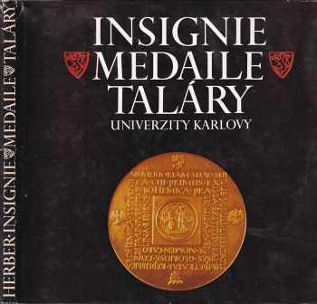 Insignie, medaile, taláry Univerzity Karlovy