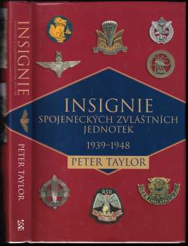 Peter Taylor: Insignie spojeneckých zvláštních jednotek 1939-1948