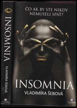 Vladimíra Šebová: Insomnia