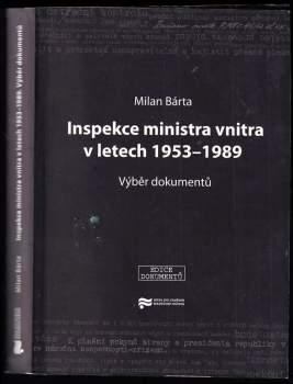 Milan Bárta: Inspekce ministra vnitra v letech 1953-1989