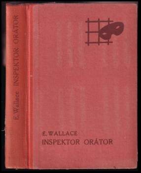 Edgar Wallace: Inspektor Orátor