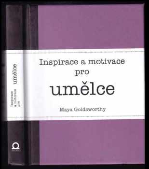 Inspirace a motivace pro umělce