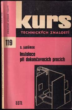 Instalace při dokončovacích pracích