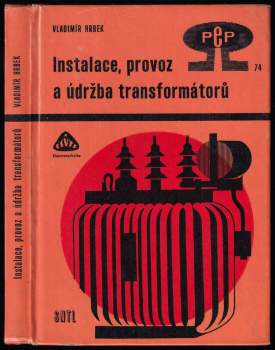 Instalace, provoz a údržba transformátorů