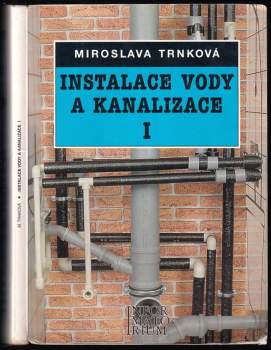 Instalace vody a kanalizace I