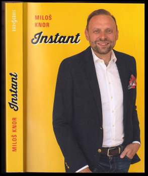 Miloš Knor: Instant