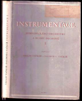 Instrumentace symfonického orchestru a hudby dechové