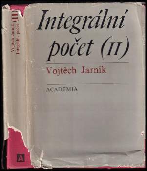 Vojtěch Jarník: Integrální počet II
