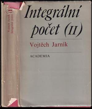 Vojtěch Jarník: Integrální počet II