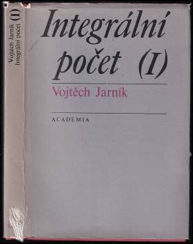 Vojtěch Jarník: Integrální počet I