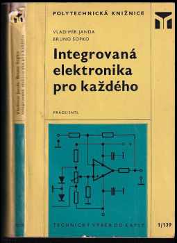 Integrovaná elektronika pro každého