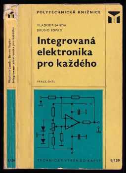 Integrovaná elektronika pro každého