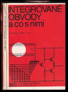 Integrované obvody a co s nimi
