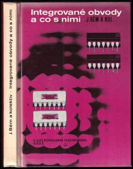 Integrované obvody a co s nimi
