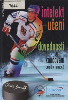 Intelekt, učení, dovednosti & koučování v ledním hokeji