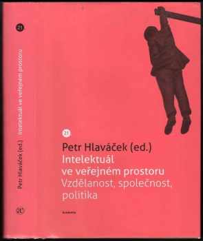 Intelektuál ve veřejném prostoru