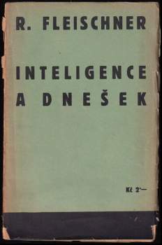 Inteligence a dnešek