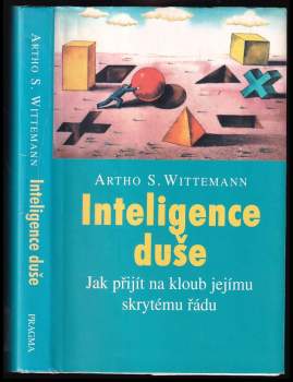 Artho Stefan Wittemann: Inteligence duše