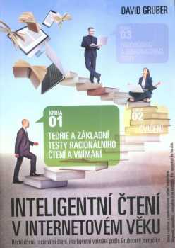 David Gruber: Inteligentní čtení v elektronickém věku