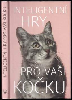 Inteligentní hry pro vaši kočku