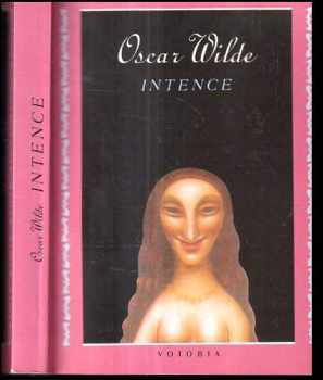 Oscar Wilde: Intence