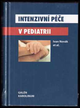 Intenzivní péče v pediatrii