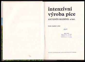 Antonín Klesnil: Intenzívní výroba píce