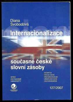Internacionalizace současné české slovní zásoby