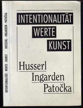 Intentionalität, Werte, Kunst