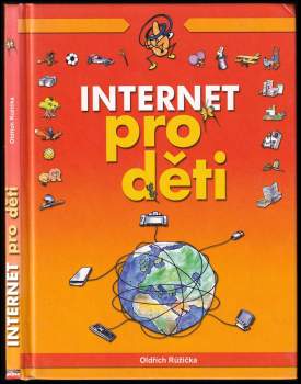 Oldřich Růžička: Internet pro děti