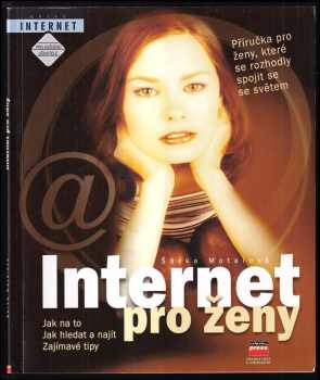 Šárka Motalová: Internet pro ženy